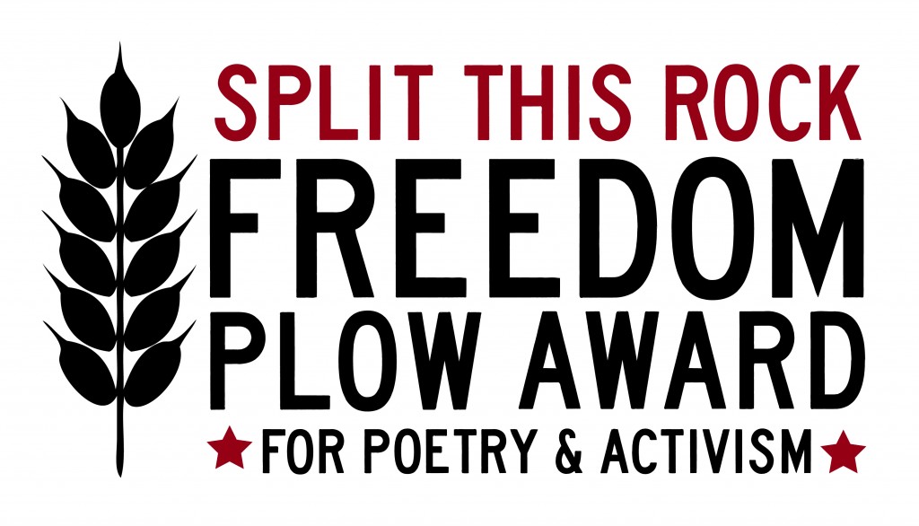 Logo that says Split This Rock Freedom Plow Award for Poetry and Activism
